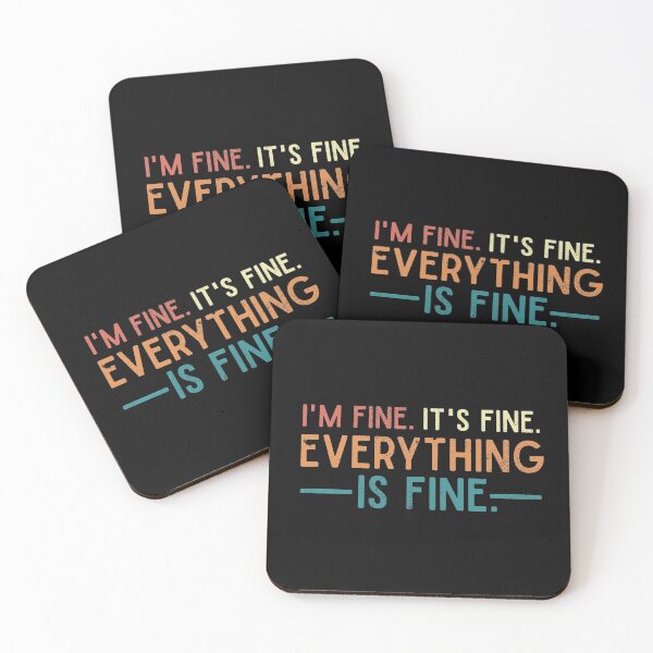 Item preview, I'm Fine. It's Fine. Everything is Fine. Vintage Quote  designed and sold by alenaz.