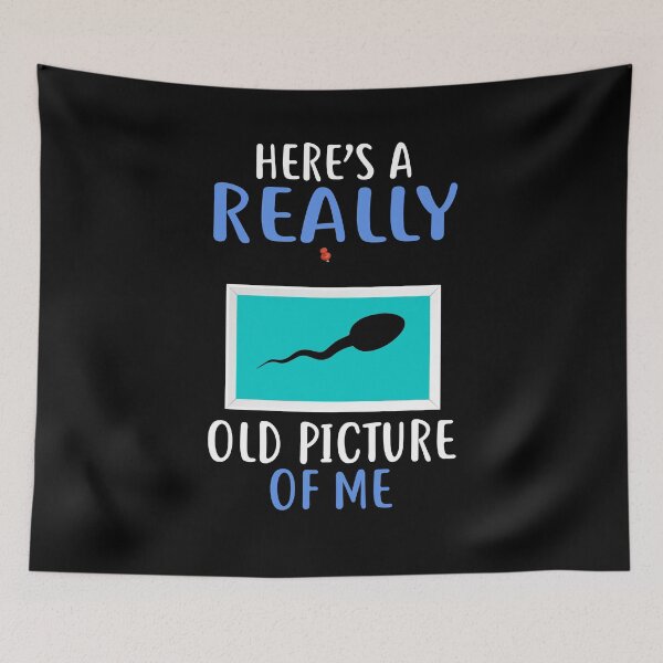 Item preview, Old picture of me sperm funny sperm gift designed and sold by redshirtz.