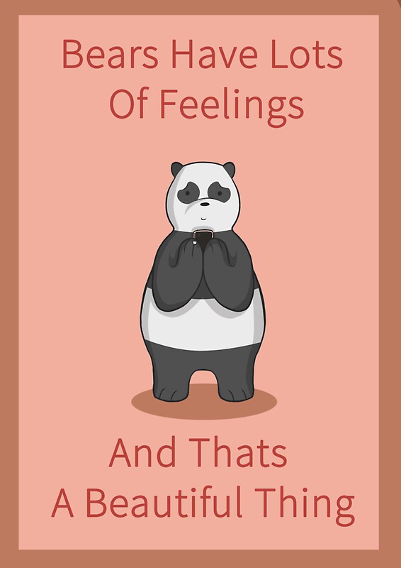 "Bears have lots of feelings" Stickers by xoshaunaxo Redbubble