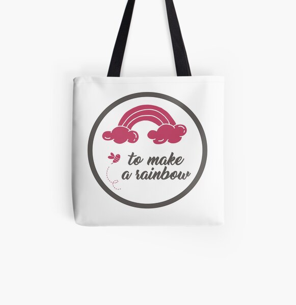 To Make A Rainbow All Over Print Tote Bag