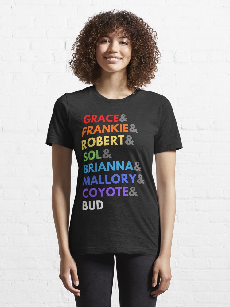 "Grace & Frankie Pride" Tshirt for Sale by zoebrugg Redbubble