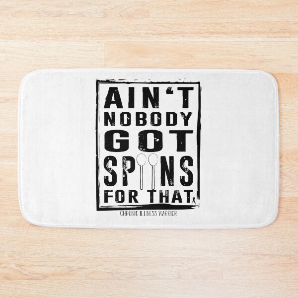 Item preview, "Ain't nobody got spoons fot that" designed and sold by spoonie-species.