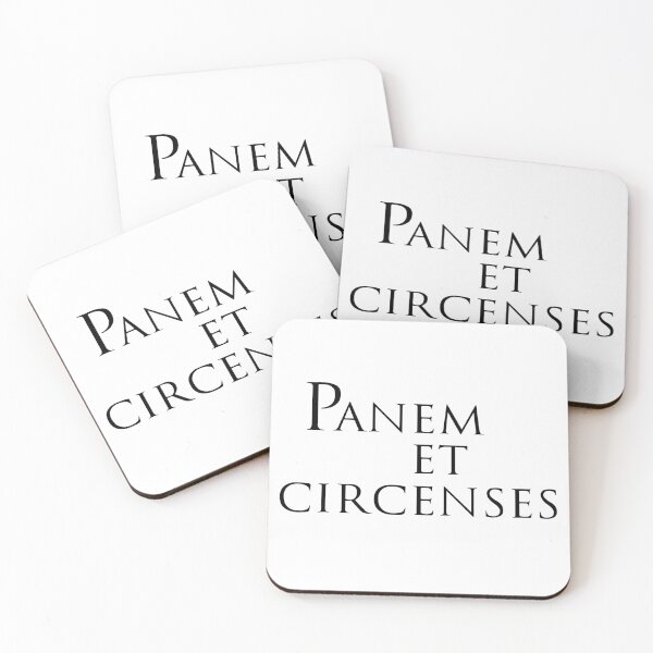Item preview, BREAD AND CIRCUSES, phrase in Latin designed and sold by Espirius.