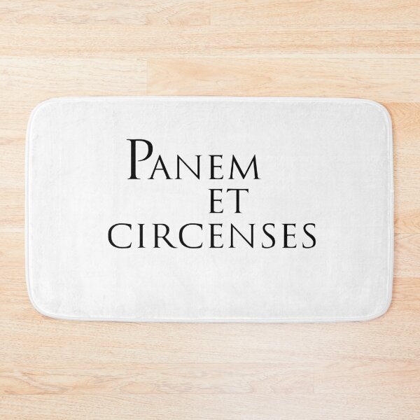 Item preview, BREAD AND CIRCUSES, phrase in Latin designed and sold by Espirius.