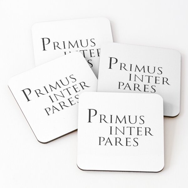 Item preview, FIRST AMONG EQUALS, phrase in Latin designed and sold by Espirius.