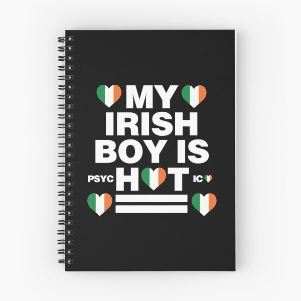 Item preview, My Irish Boy is Hot - psychotic funny designed and sold by elhefe.