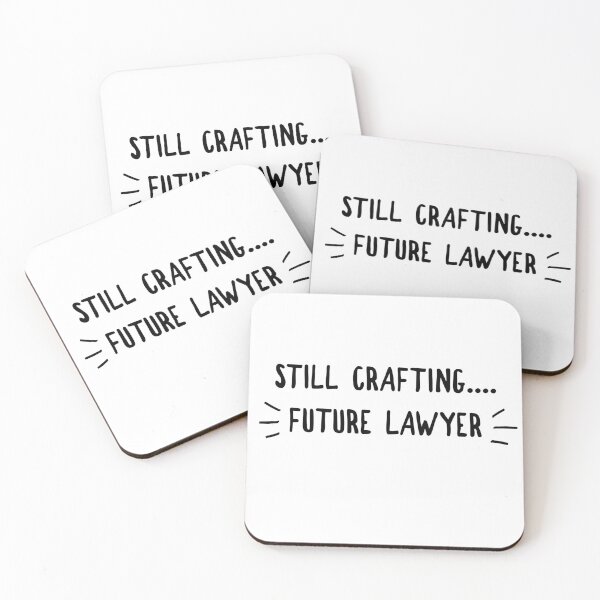 Item preview, Still Crafting Future Lawyer designed and sold by SerenaBliss.