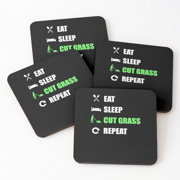 Item preview, Eat Sleep Cut Grass Repeat designed and sold by TopDawgDesigns.