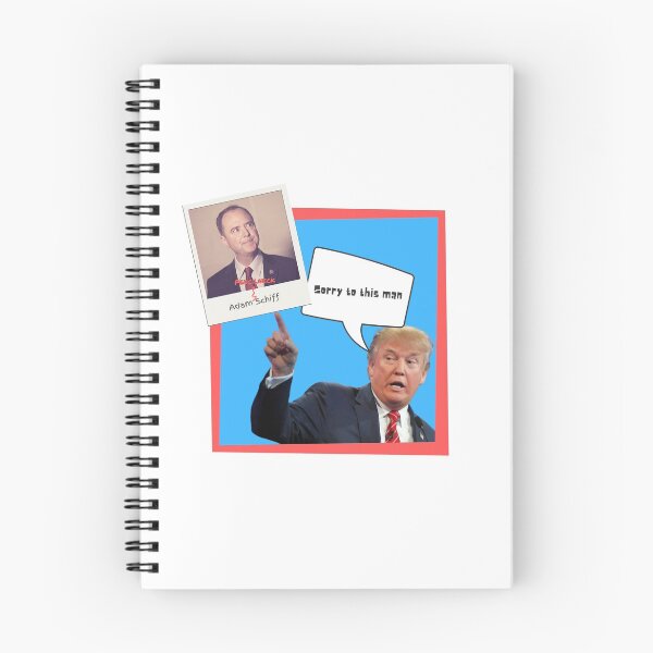 Item preview, Donald Trump Sorry to This Man Adam Schiff designed and sold by kingroy.