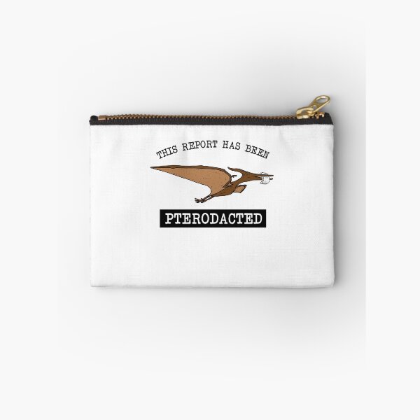 Item preview, This Report Has Been Pterodacted designed and sold by Yipptee Shirts.
