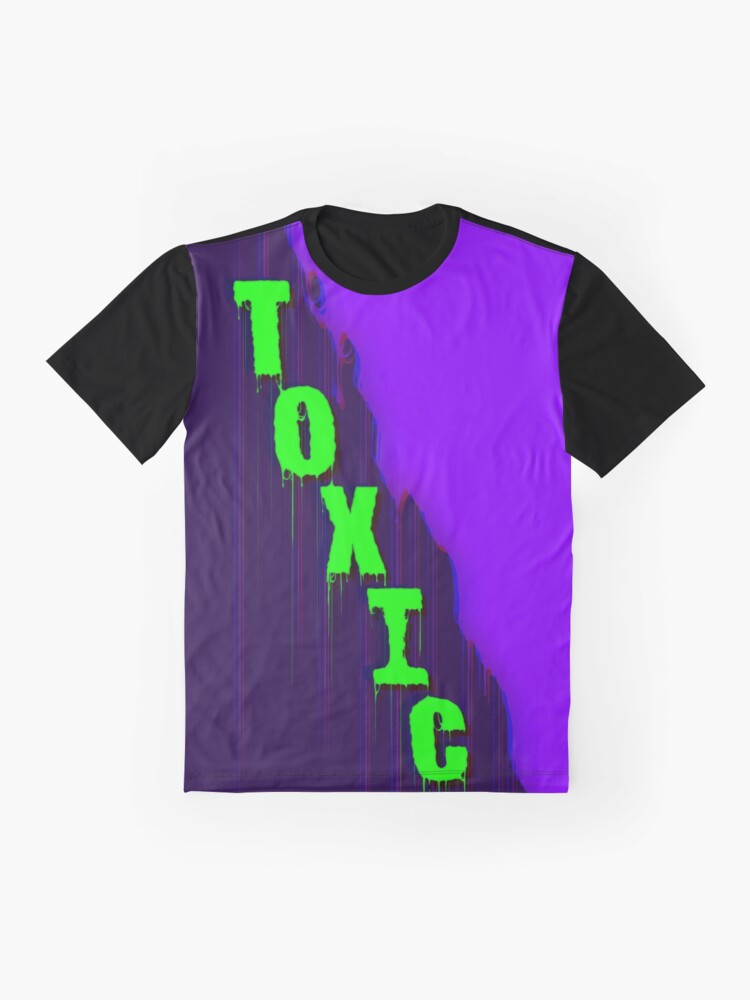 "TOXIC" Tshirt for Sale by SenpaiTankard Redbubble toxic graphic