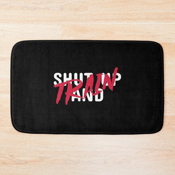 Item preview, Shut Up And Train designed and sold by Unbeatable Apparel.