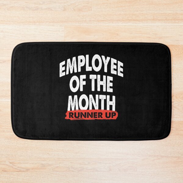 Item preview, Employee Of The Month Runner Up designed and sold by TopDawgDesigns.