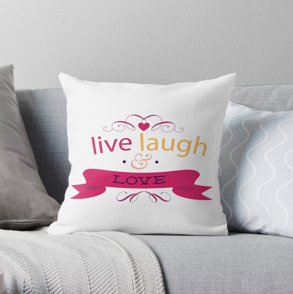 Laugh and love Throw Pillow