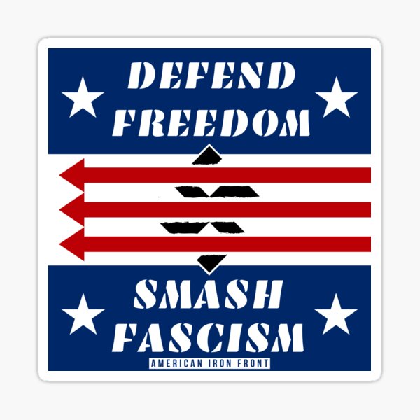 Défendre la liberté Smash Fascism Sticker