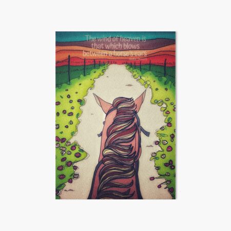 From the Heart and from the Saddle Art Board Print