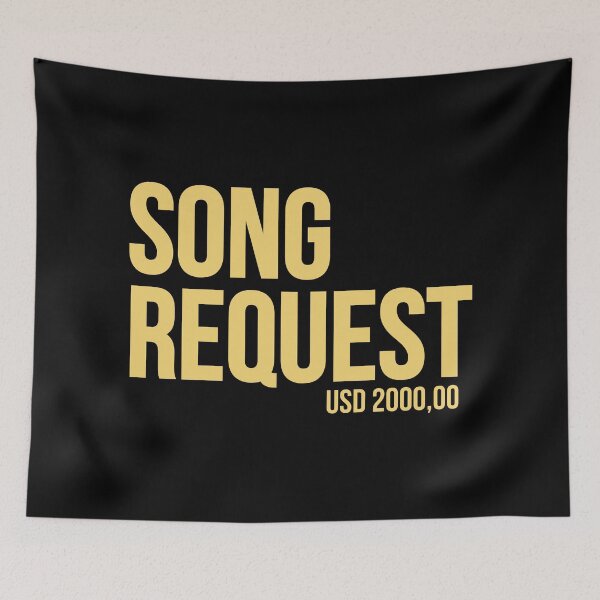 Item preview, I accept Song requests designed and sold by paulo silveira.