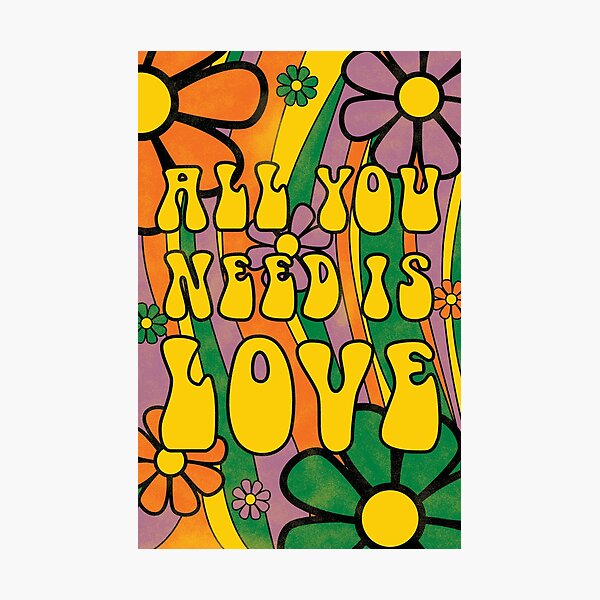 All you need is love Photographic Print