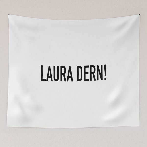 Item preview, Laura Dern! designed and sold by quoteedesigns.