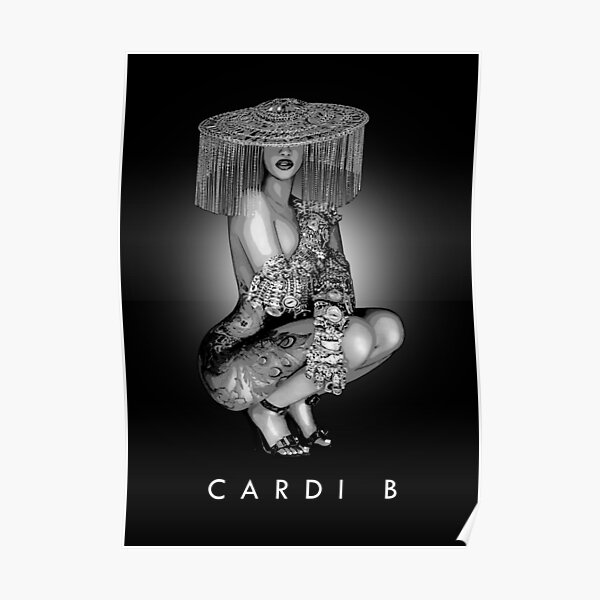 Cardi B Posters | Redbubble