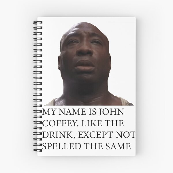 Item preview, John Coffey..like the drink except not spelled the same designed and sold by jarrodhill257.