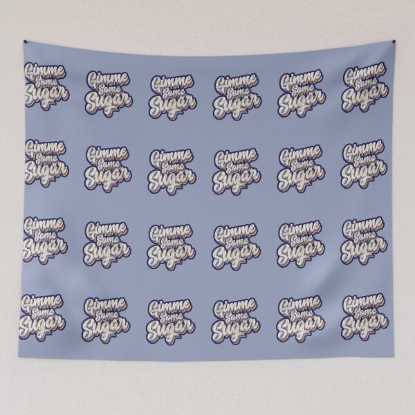 Item preview, Gimme Some Sugar designed and sold by tinytiger77.