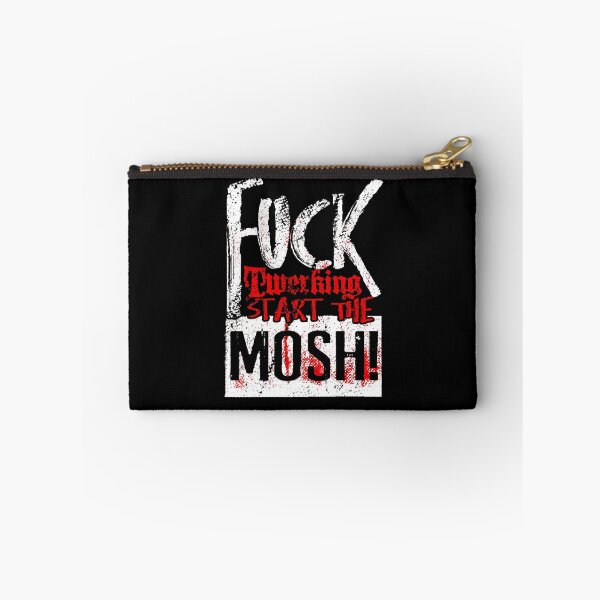 Item preview, Fuck Twerking. Let's Mosh! designed and sold by RAWWR.