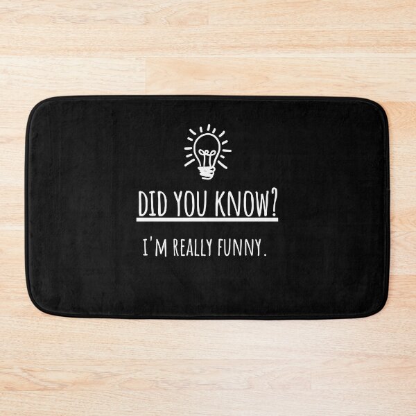 Item preview, Did You Know Fact Funny Joke Sarcasm Introvert Awkward Relax Cute Sarcastic Happy Inspirational Gift designed and sold by EpsilonEridani.