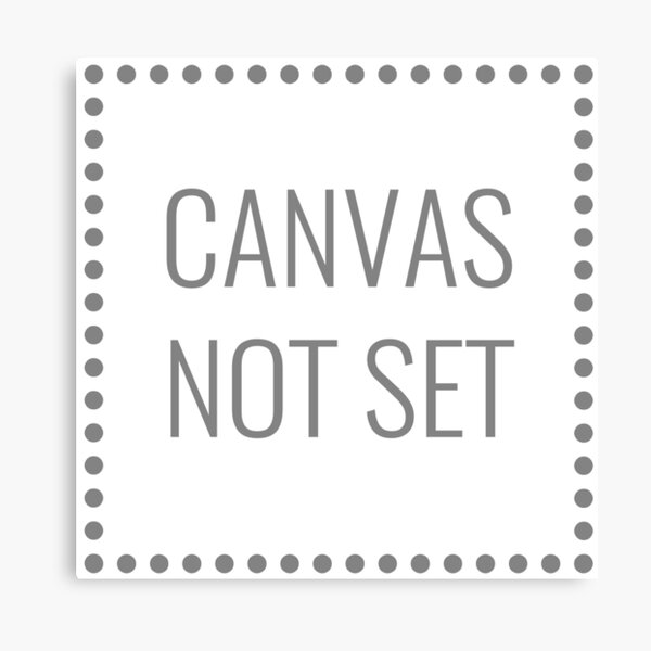 "Canvas Not Set" Canvas Print for Sale by PixelTailGames Redbubble