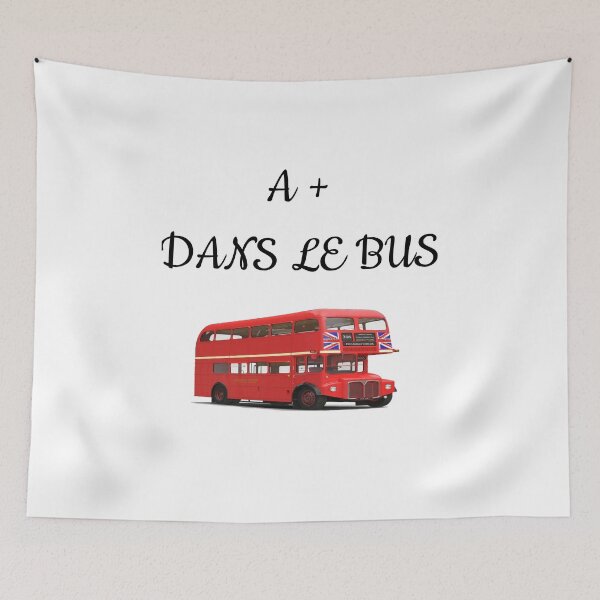 Item preview, Funny quote: A + ON THE BUS designed and sold by NewDesignFR.