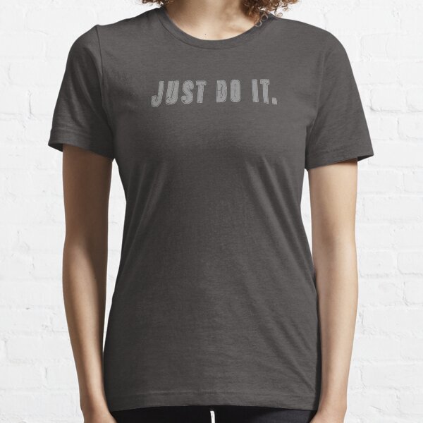 Nike Quotes T Shirts for Sale Redbubble