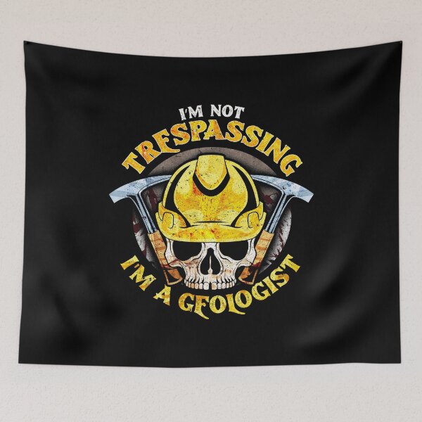 Item preview, I'm Not Trespassing I'm A Geologist Funny Geology designed and sold by perfectpresents.