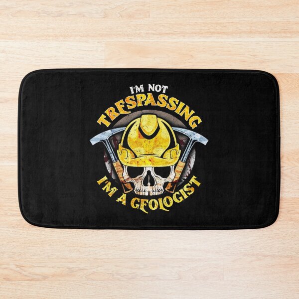 Item preview, I'm Not Trespassing I'm A Geologist Funny Geology designed and sold by perfectpresents.