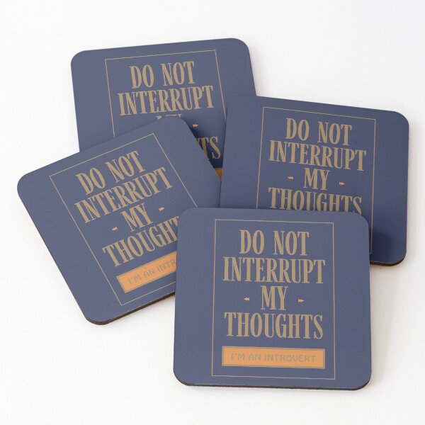 Item preview, Do Not Interrupt My Thoughts designed and sold by MaplewoodMerch.