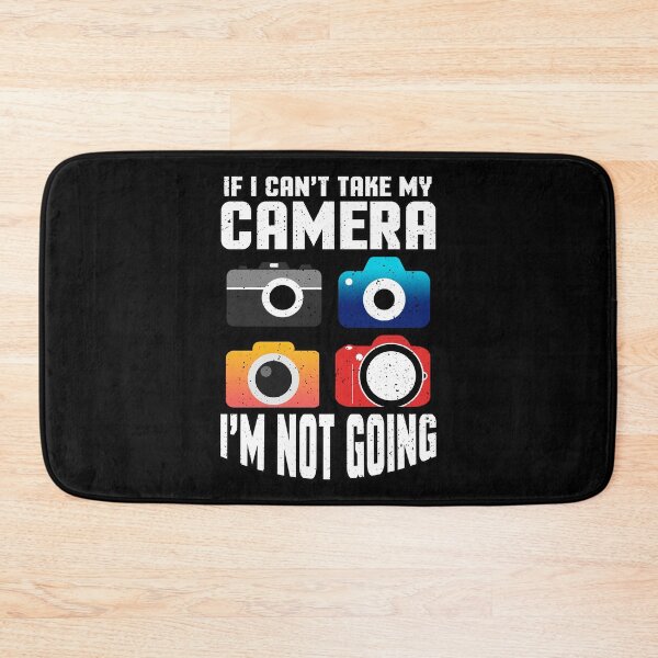 Artikelvorschau, if i cant take my Kamera Fotografie Foto Geschenk entworfen und verkauft von redshirtz.