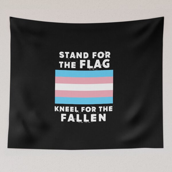 Item preview, Stand for the Flag Kneel for the Fallen Trans Rights designed and sold by Joepseudo.