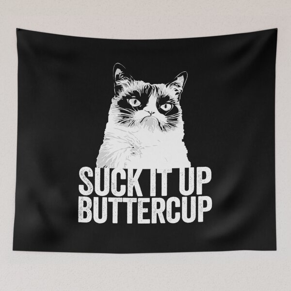 Item preview, SUCK IT UP BUTTERCUP designed and sold by Teeter-Totter.