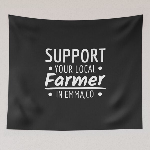Item preview, Support your Local Farmer in Emma designed and sold by Team150Designz.