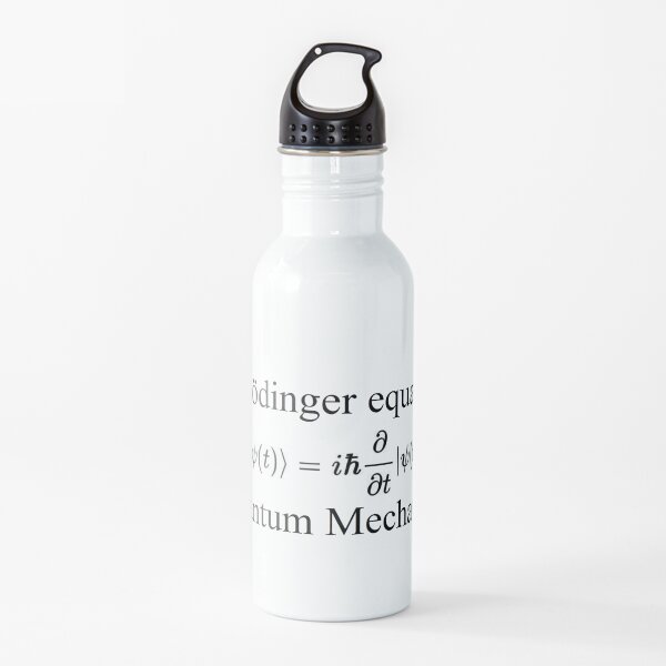 Physics Prints, Physics, Quantum Mechanics: Schrödinger Equation - #QuantumMechanics, #SchrödingerEquation, #Quantum, #Mechanics, #Schrödinger, #Equation, #Physics Water Bottle