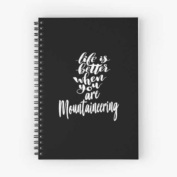 Item preview, Life Is Better When You Are Mountaineering designed and sold by ProjectX23.