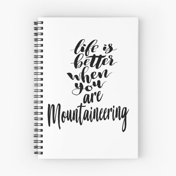 Item preview, Life Is Better When You Are Mountaineering designed and sold by ProjectX23.