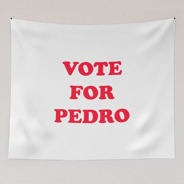 Item preview, Vote for Pedro designed and sold by Retro-Freak.