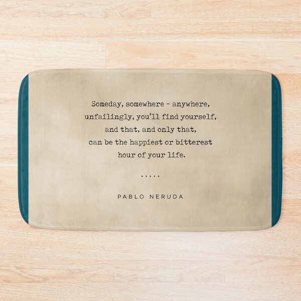 Item preview, Pablo Neruda Quote 02 - Typewriter Quote on Old Paper - Minimalist Literary Print designed and sold by Studio Grafiikka.