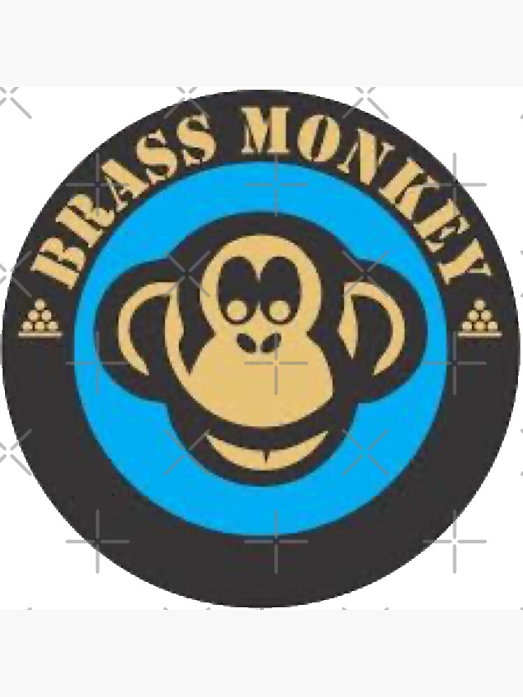 "Brass Monkey" Poster for Sale by PopCultureWow Redbubble