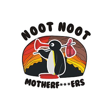 Imagen de la obra Noot Noot Pingu Shirt Noot Meme Gift, Pingu Noot Noot Motherf de suddenlysomeday