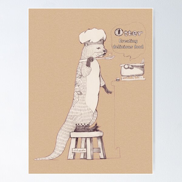 Item preview, Creating delicious food - Otter-Burlywood designed and sold by isfeather.