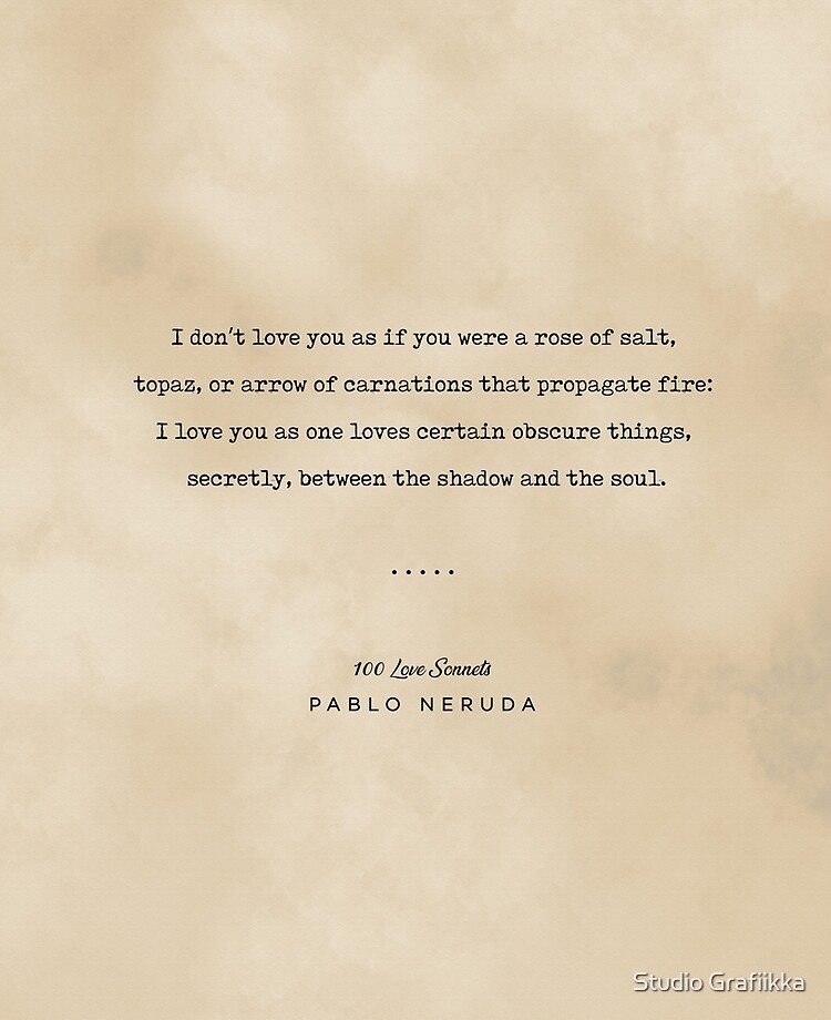 Pablo Neruda Quote 05 Typewriter Quote On Old Paper Minimalist Literary Print Ipad Case Skin By Shrijit Redbubble