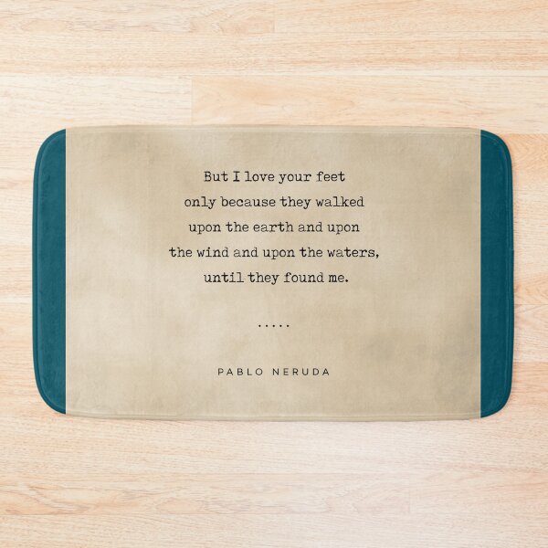 Item preview, Pablo Neruda Quote 07 - Typewriter Quote on Old Paper - Minimalist Literary Print designed and sold by Studio Grafiikka.