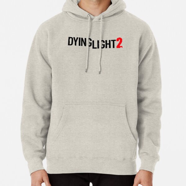 dying light hoodie