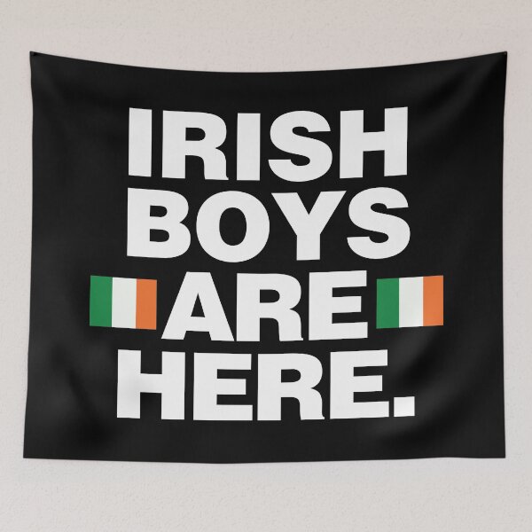 Item preview, Irish Boys are Here IE Team designed and sold by elhefe.